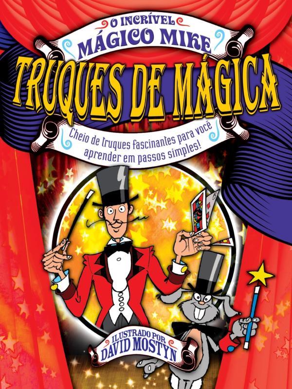 Truques de MáGica - MáGico Mike