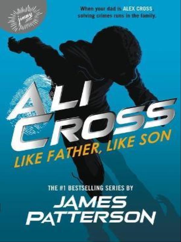 Ali Cross - Like Father, Like Son