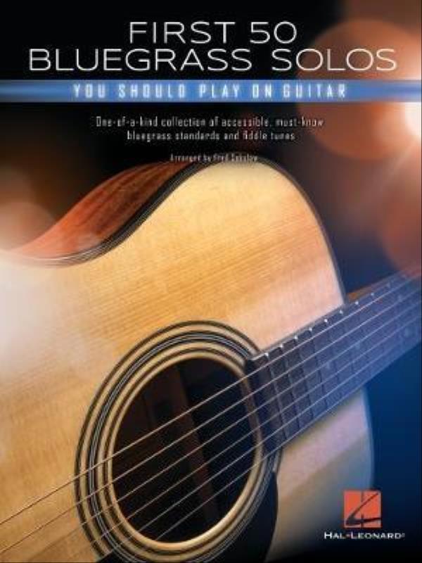 First 50 Bluegrass Solos You Should Play On Guitar