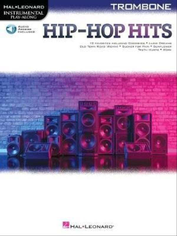Hip-Hop Hits For Trombone Play-Along With Online Audio