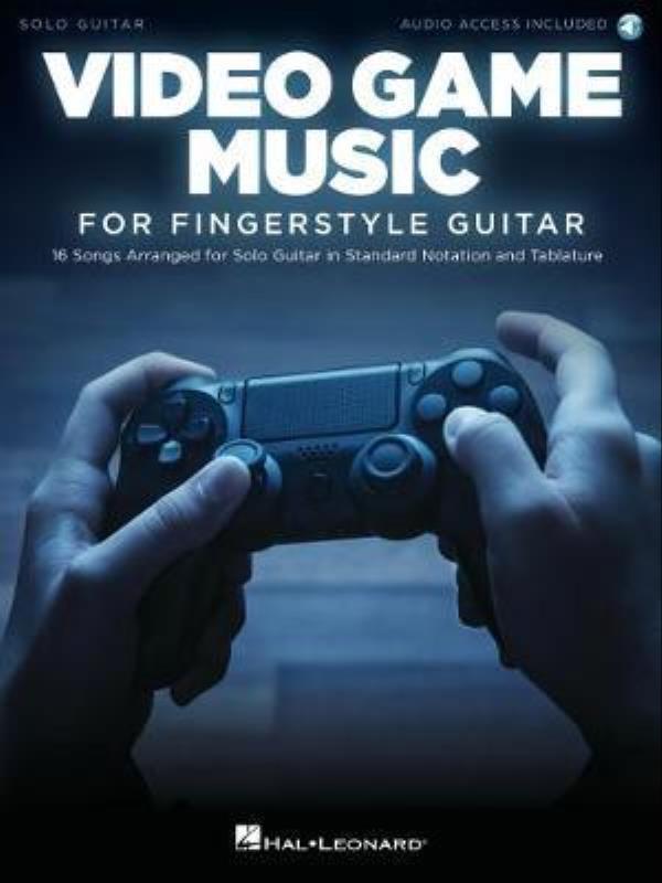 Video Game Music - For Fingerstyle Guitar Songbook With Online Audio Demo Tracks