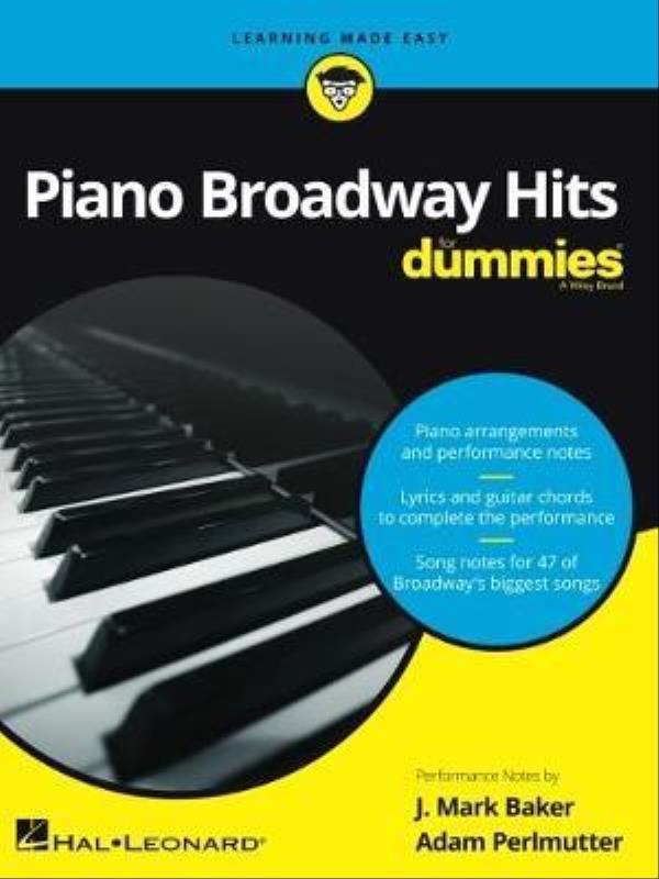 Piano Broadway Hits For Dummies - Learning Made Easy