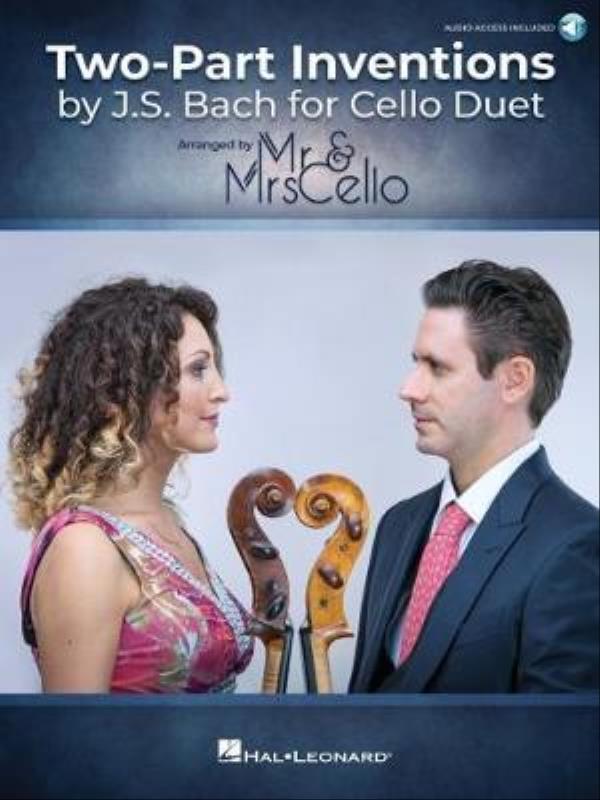 Two-Part Inventions By J.S. Bach For Cello Duet - Arranged By Mr. & Mrs. Cello