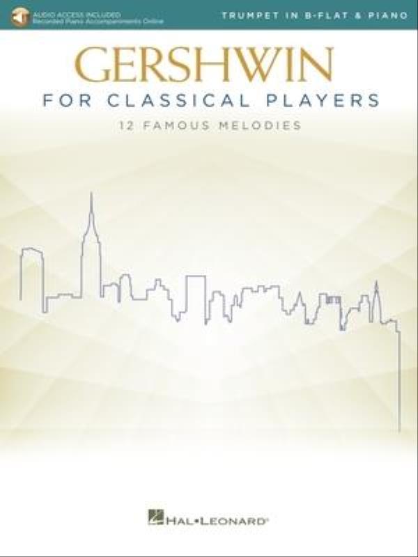 Gershwin For Classical Players - Trumpet And Piano Book
