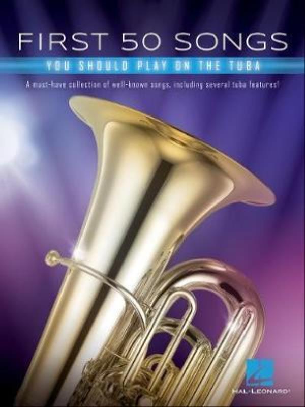First 50 Songs You Should Play On Tuba