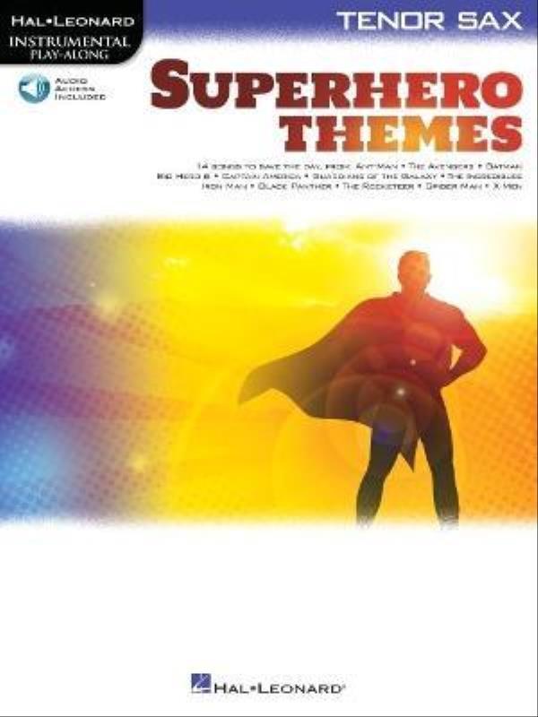 Superhero Themes For Tenor Sax - Instrumental Play-Along