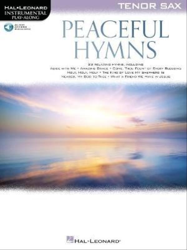 Peaceful Hymns For Tenor Sax