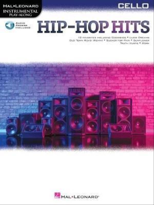 Hip-Hop Hits For Cello Play-Along With Online Audio