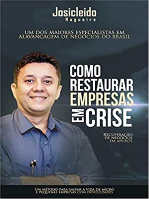 Como Restaurar Empresas em Crise