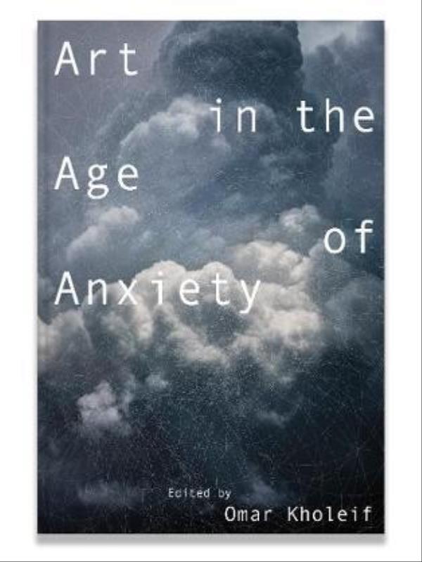Art In The Age Of Anxiety