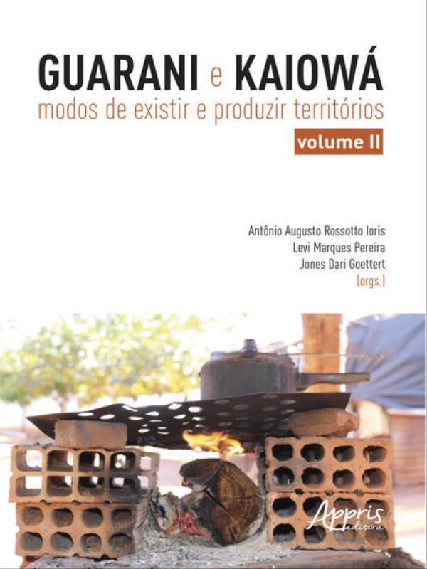 Guarani e Kaiowá - Vol. 2