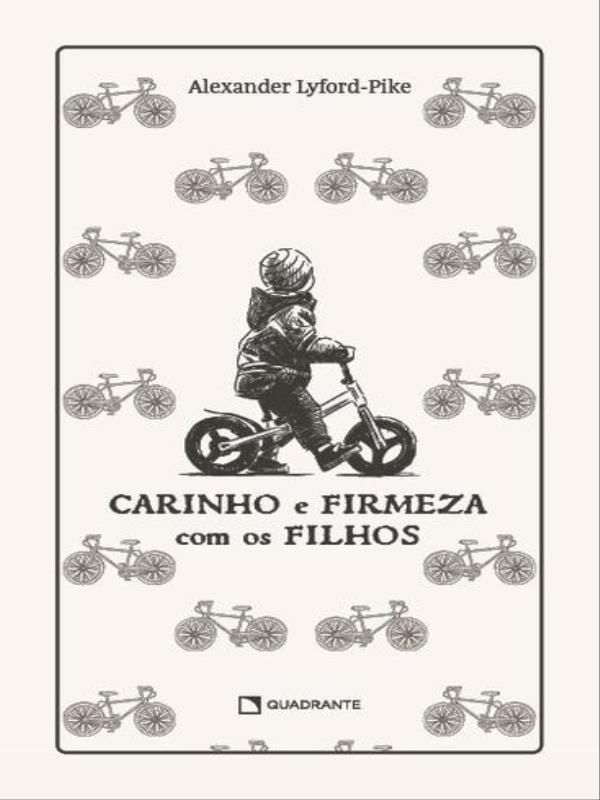 Carinho e Firmeza com os Filhos