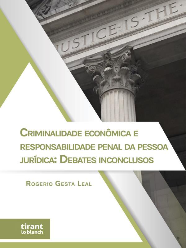 Criminalidade EconôMica e Responsabilidade Penal da Pessoa JuríDica - 2022