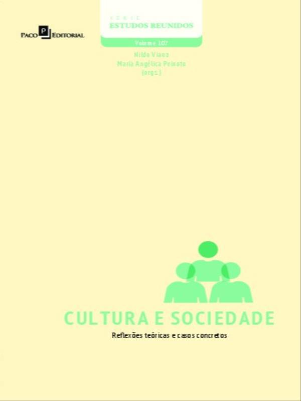 Capa do livro Cultura e Sociedade - Vol. 107 de Nildo | Peixoto Maria AngéLica Viana