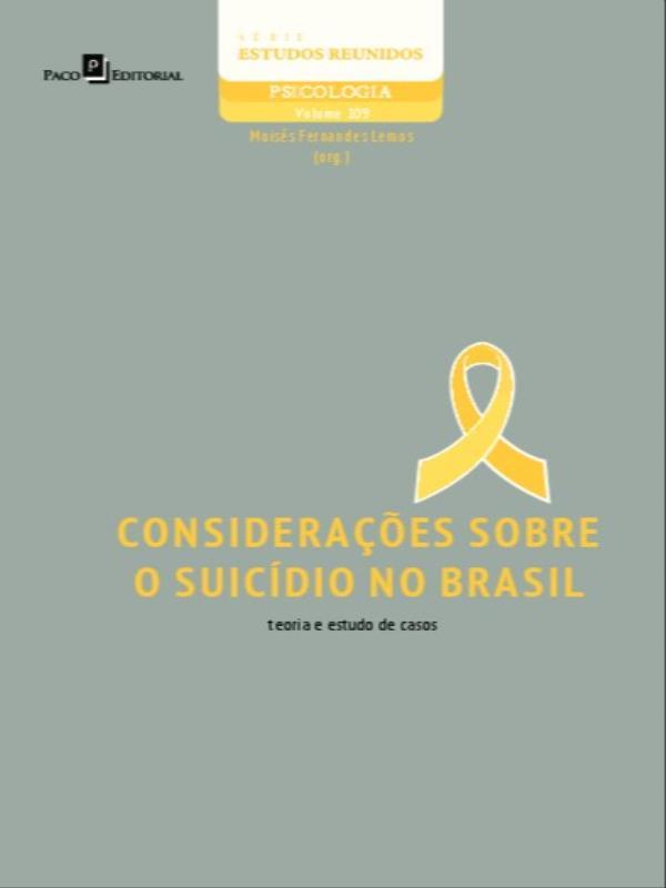 ConsideraçõEs sobre o SuicíDio no Brasil - Vol. 109