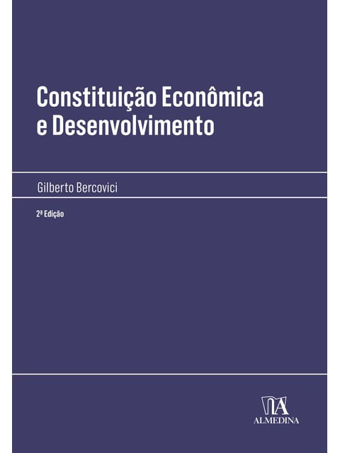 Constituição EconôMica e Desenvolvimento