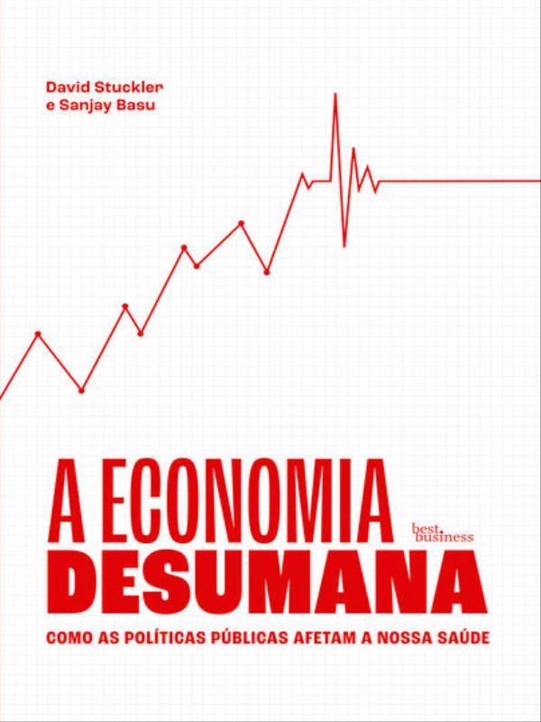 A Economia Desumana