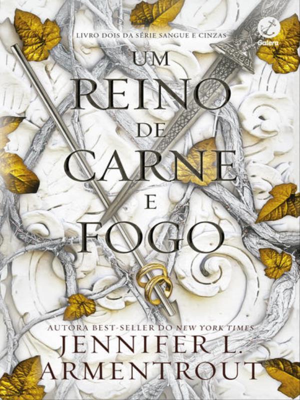 Um Reino de Carne e Fogo (Vol. 2 Sangue e Cinzas) - Vol. 2