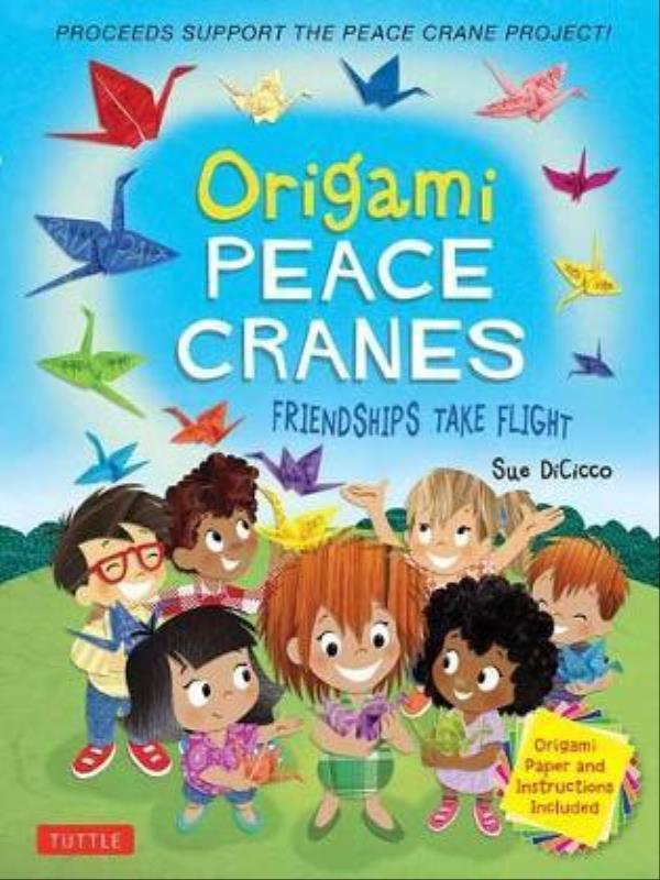 Origami Peace Cranes - Friendships Take Flight