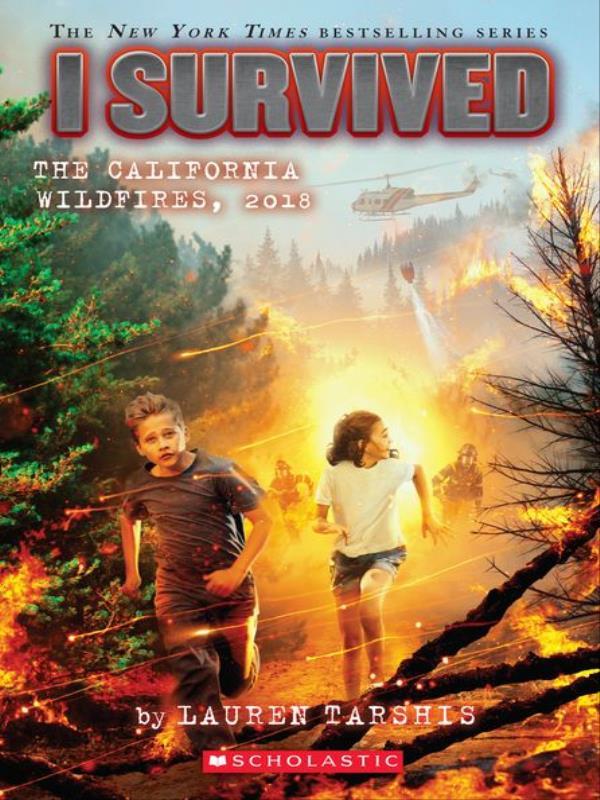 I Survived The California Wildfires, 2018 - Vol. 20