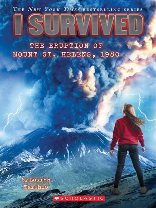 I Survived The Eruption Of Mount St. Helens, 1980 - Vol. 14