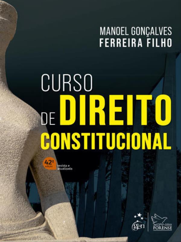 Curso de Direito Constitucional - 42ª Edição 2022