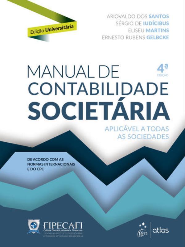 Manual de Contabilidade SocietáRia - Edição UniversitáRia - Capa Brochura