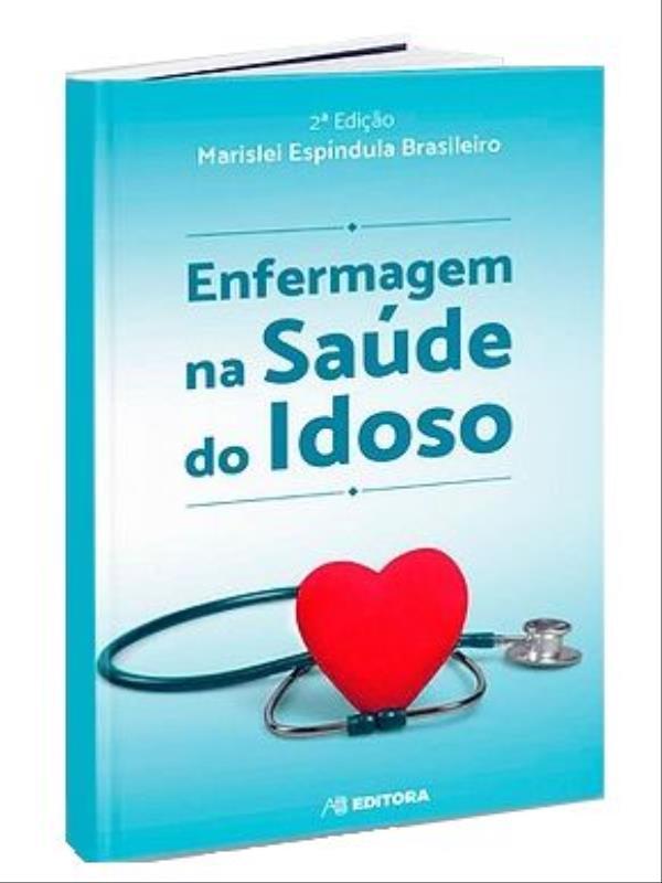 Enfermagem na Saúde do Idoso