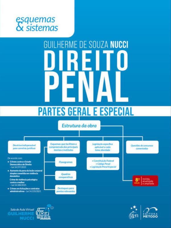 Direito Penal - Partes Geral e Especial - Esquemas & Sistemas