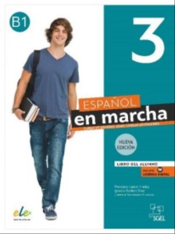 Espanol En Marcha 3 - Libro Del Alumno + Licencia Digital - Tercera Edicion