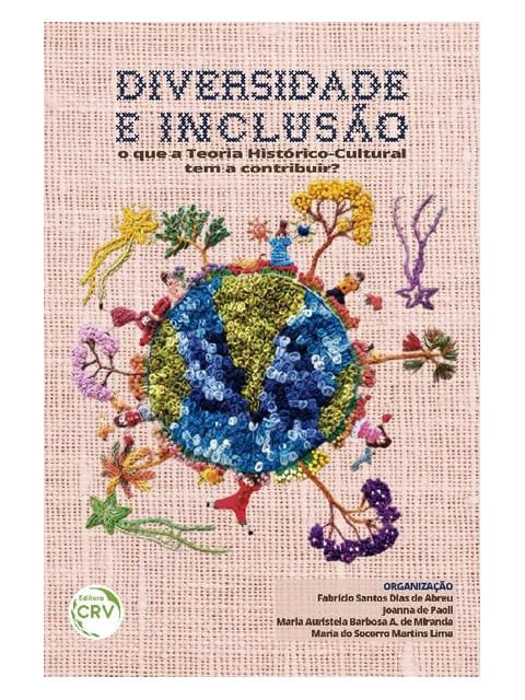 Capa do livro Diversidade e Inclusão de FabríCio Santos Dias de | Paoli Joanna de | Miranda Maria Auristela Barbosa Alves de | Lima Maria do Socorro Martins Abreu