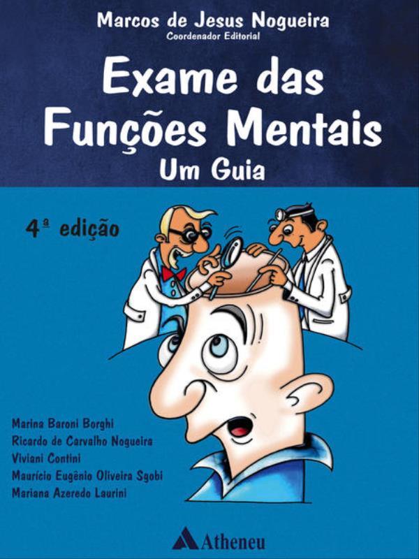 Capa do livro Exame das FunçõEs Mentais - um Guia de Marina Baroni | Sgobi MauríCio EugêNio Oliveira | Contini Viviani | Nogueira Ricardo de Carvalho Borghi