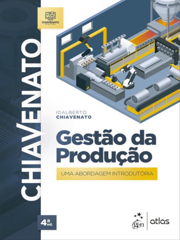 Gestão da Produção - uma Abordagem IntrodutóRia