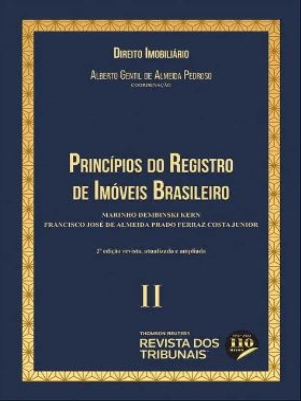 PrincíPios do Registro de ImóVeis Brasileiro - 2022 - Vol. 2