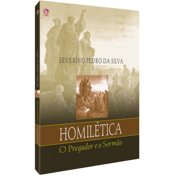 HomiléTica - o Pregador e o Sermão