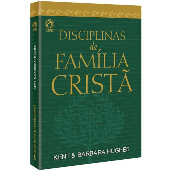 Disciplinas da FamíLia Cristã