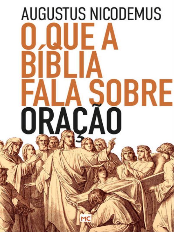 O Que a BíBlia Fala sobre Oração