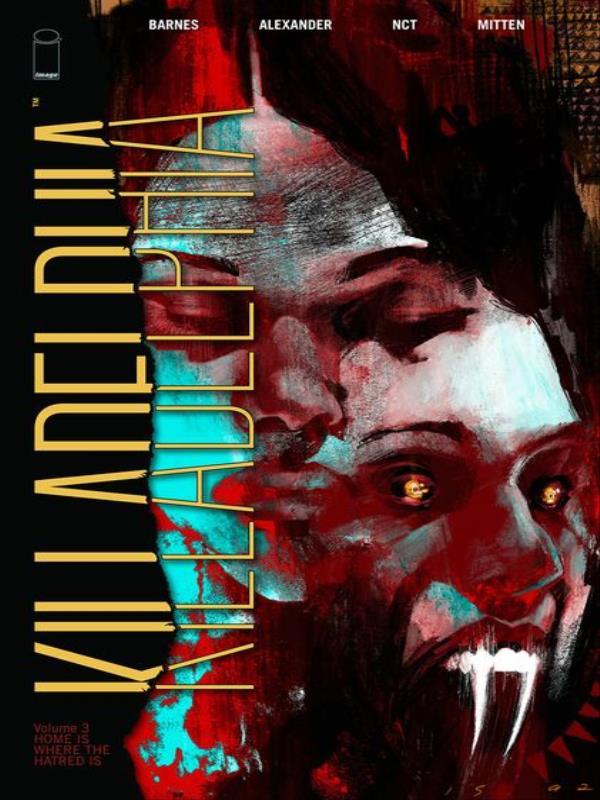 Killadelphia - Home Is Where The Hatred Is - Vol. 3