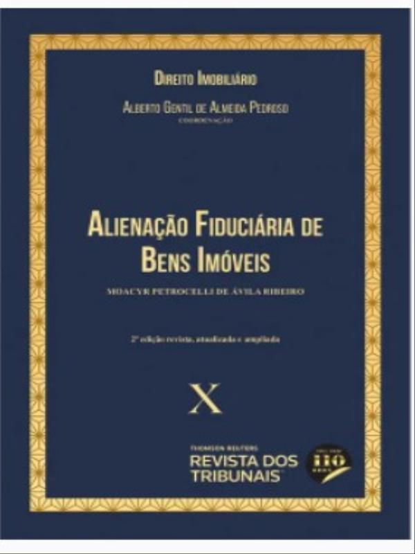 Alienação FiduciáRia de Bens ImóVeis - 2022 - Vol. 10