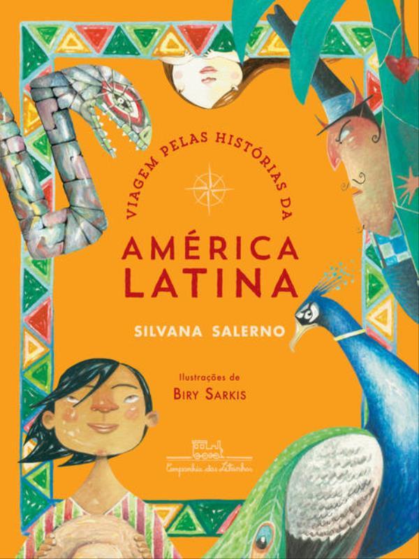 Viagem Pelas HistóRias da AméRica Latina