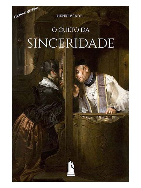 O Culto da Sinceridade