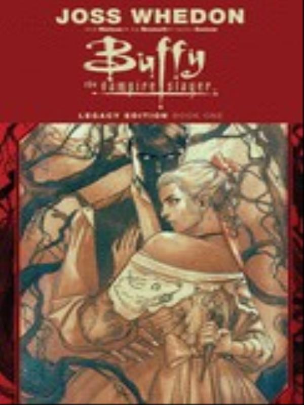 Buffy The Vampire Slayer Legacy - Vol. 1