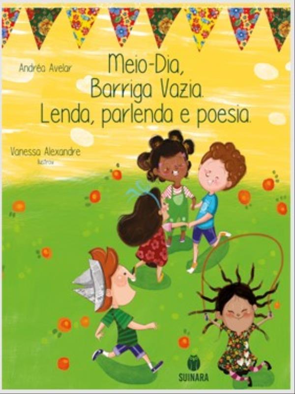 Meio-Dia, Barriga Vazia Lenda, Parlenda e Poesia
