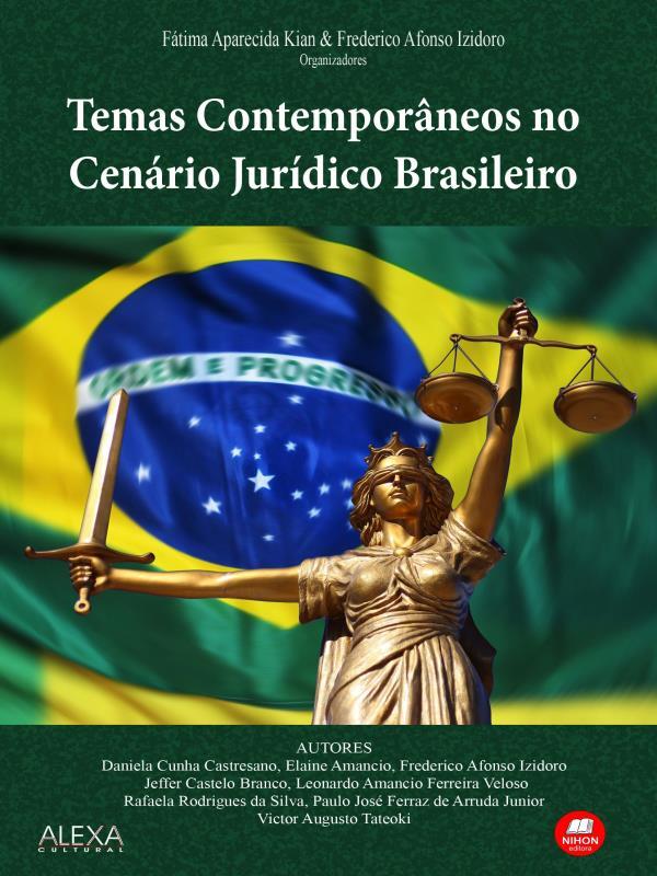 Temas ContemporâNeos no CenáRio JuríDico Brasileiro