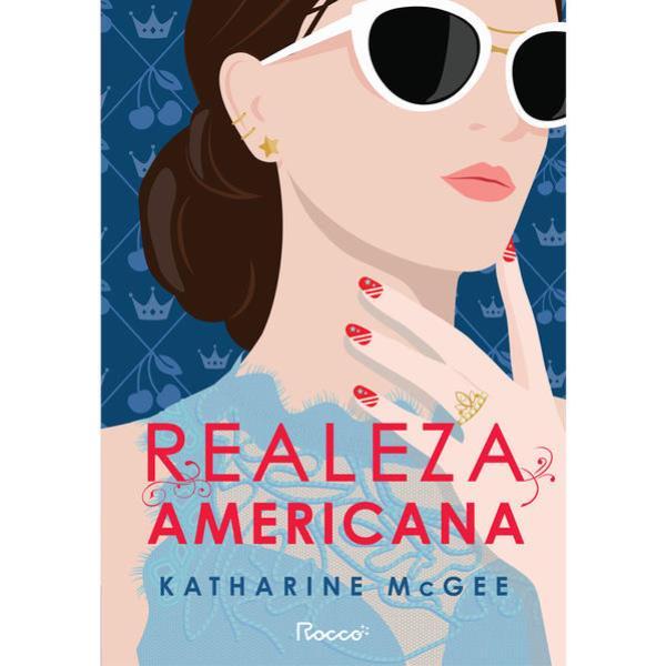 Realeza Americana - Vol. 1