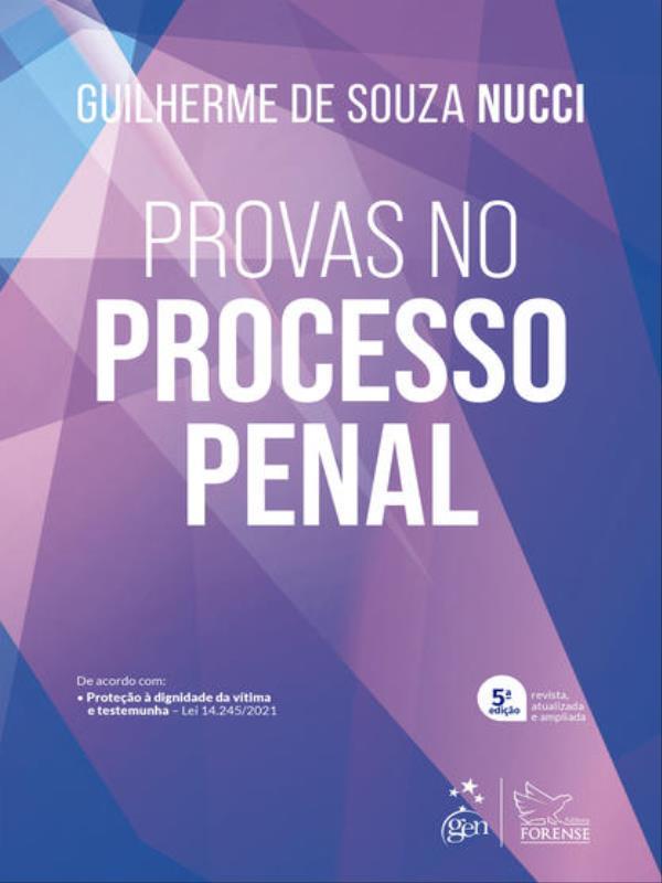 Provas no Processo Penal - 5ª Edição 2022