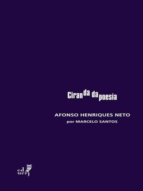 Ciranda da Poesia - Afonso Henrique Neto