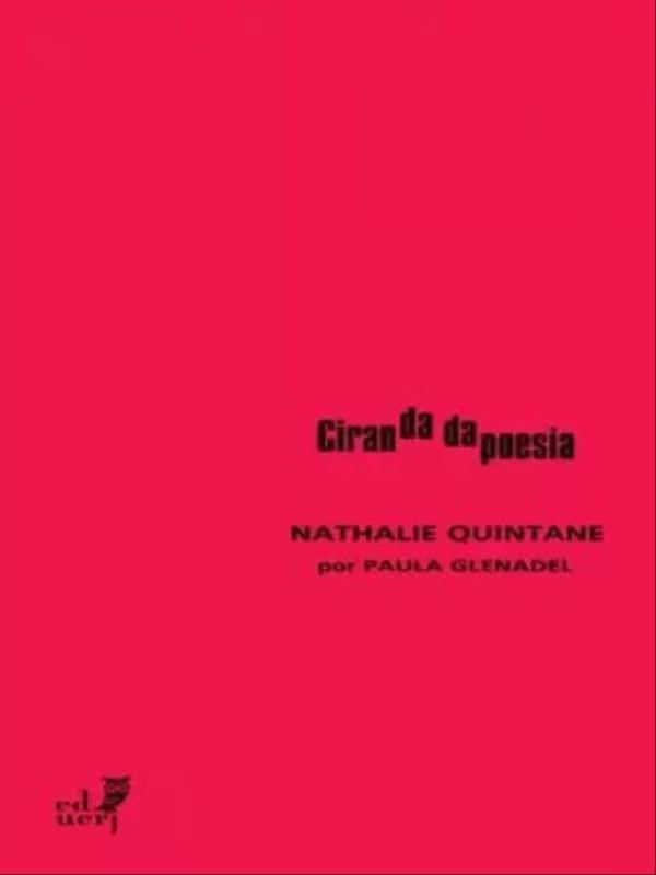Ciranda da Poesia - Nathalie Quintane