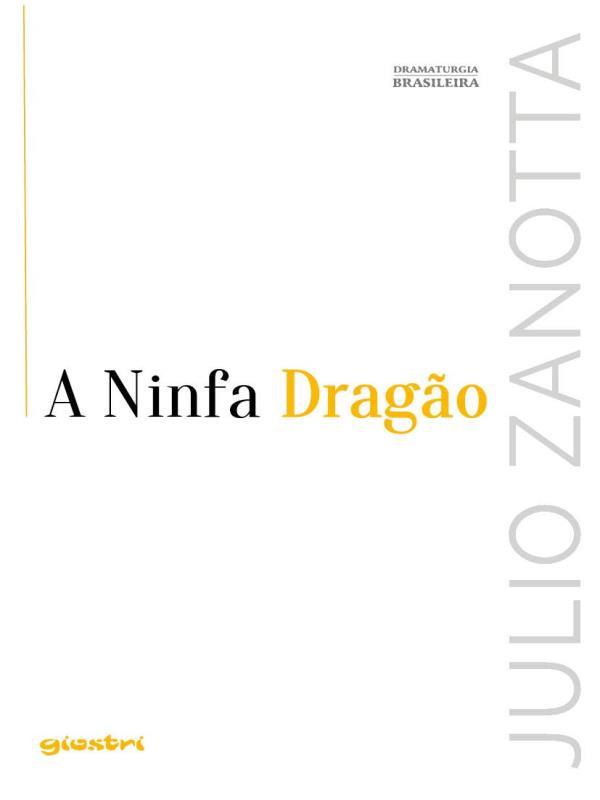 A Ninfa Dragão | Sonho de Valsa