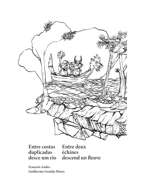 Entre Costas Duplicadas Desce um Rio - Vol. 1